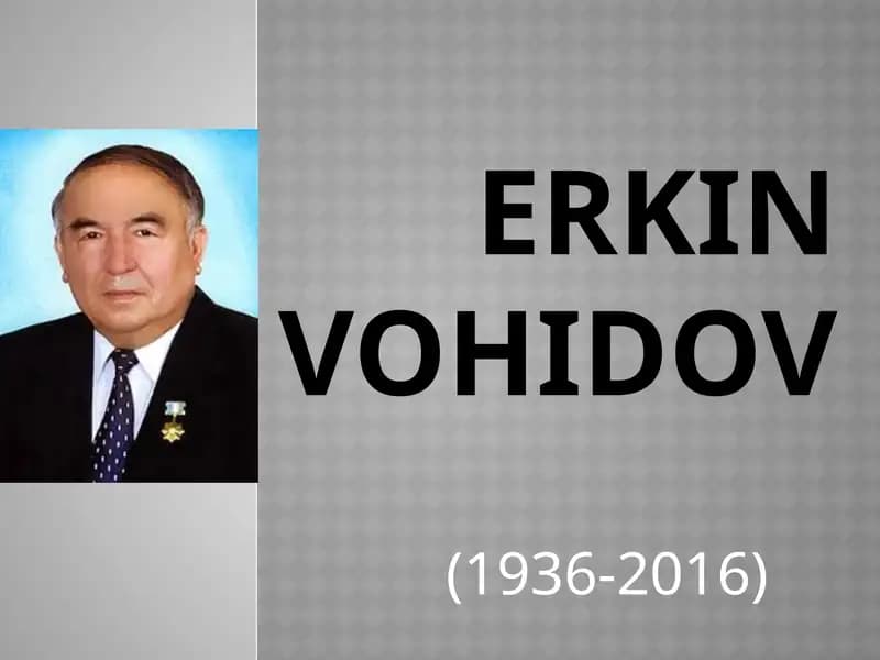 ERKIN VOHIDOV