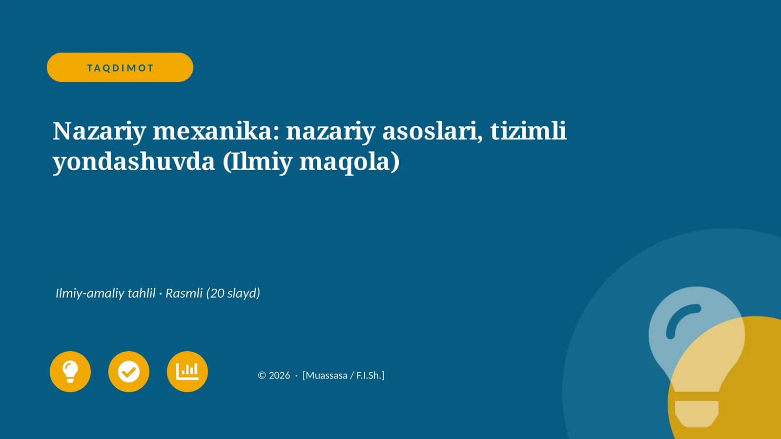Nazariy mexanika: nazariy asoslari, tizimli yondashuvda