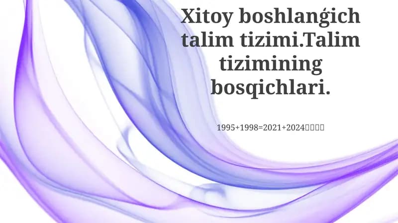 Xitoy boshlangʻich taʼlim bosqichlari