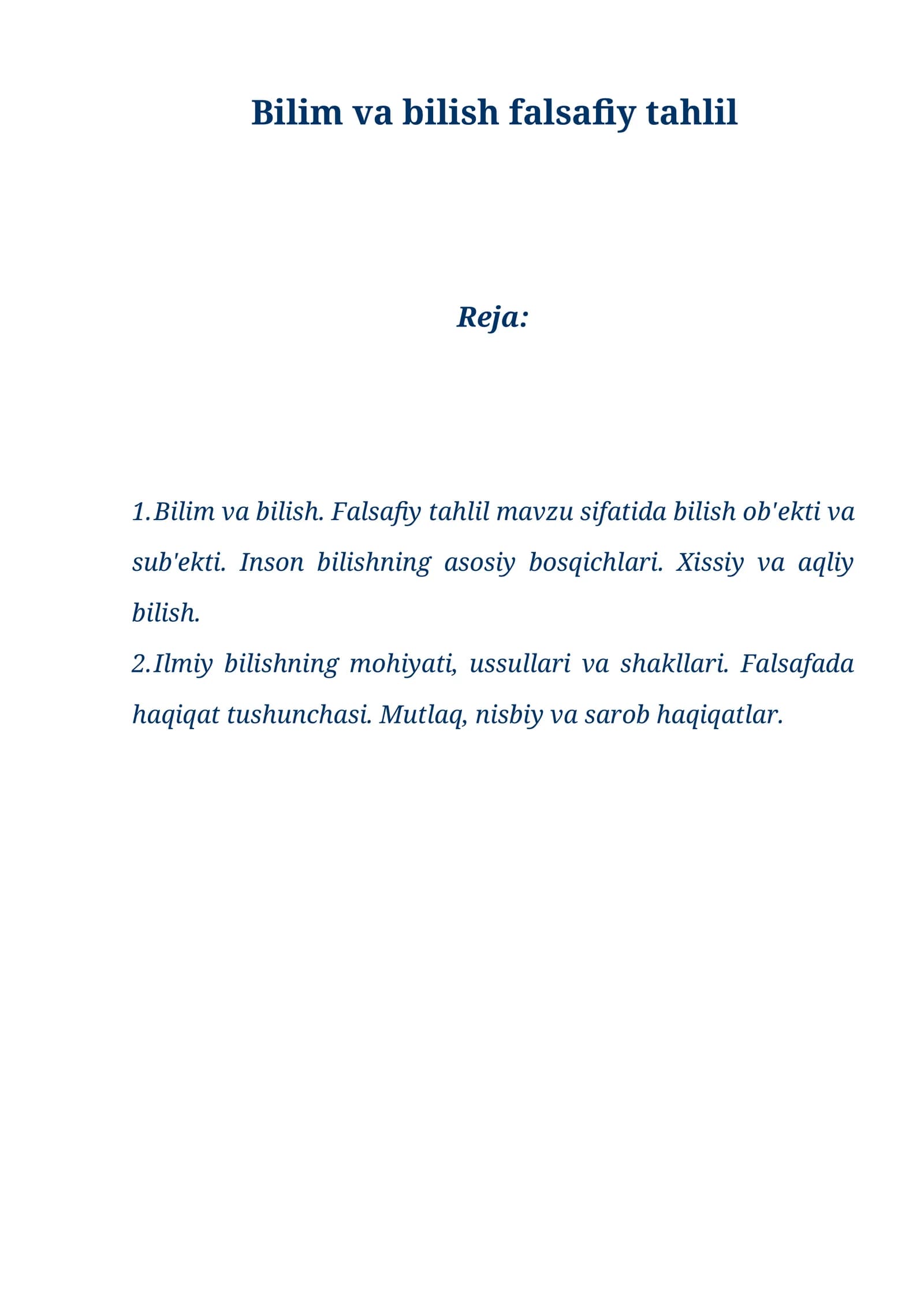 Bilim va bilish falsafiy tahlil