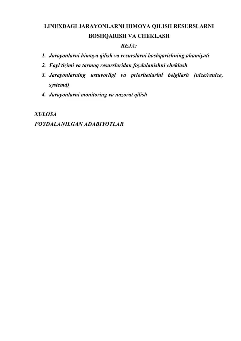 LINUXDAGI JARAYONLARNI HIMOYA QILISH RESURSLARNI BOSHQARISH VA CHEKLASH