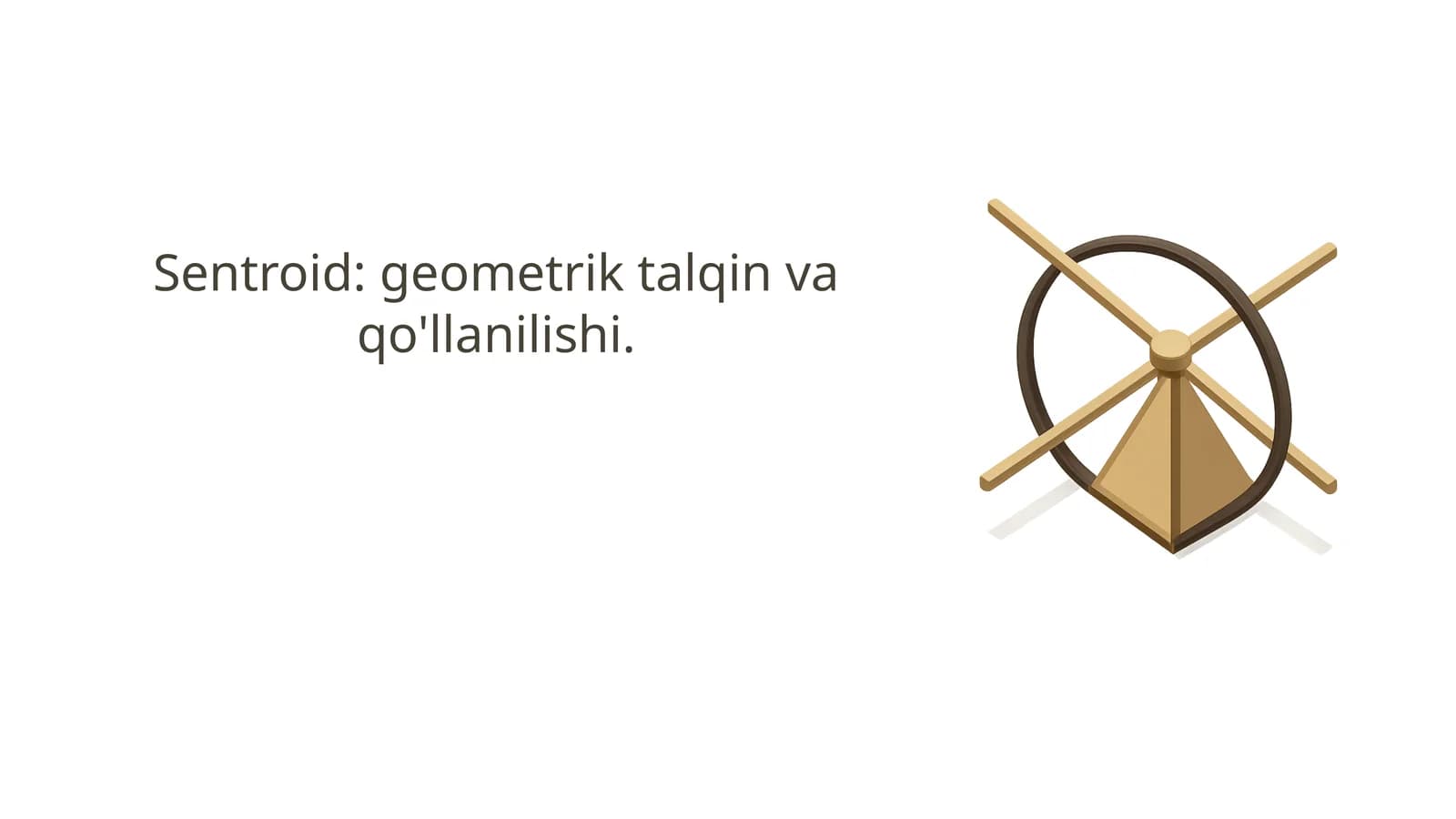 Sentroid geometrik talqin va qo'llanilishi