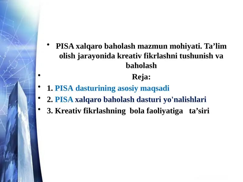 PISAxalqaro baholash mazmun mohiyati