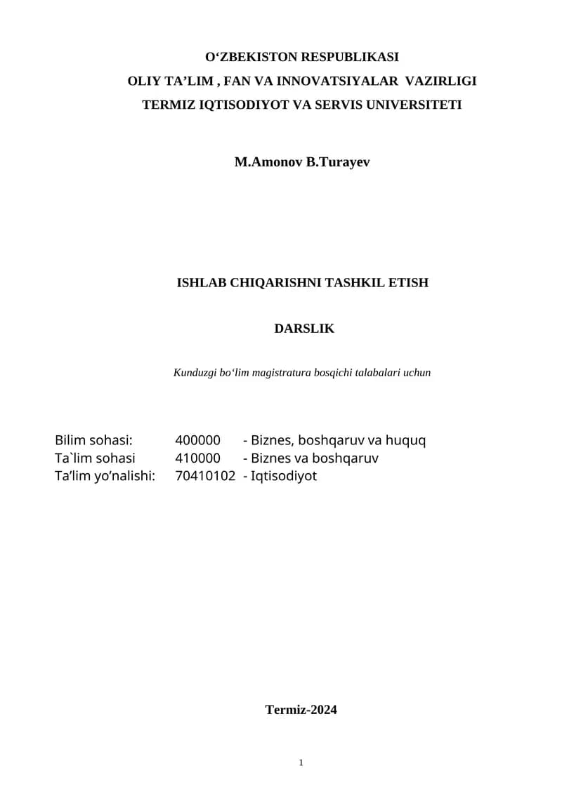 ISHLAB CHIQARISHNI TASHKIL ETISH DARSLIK