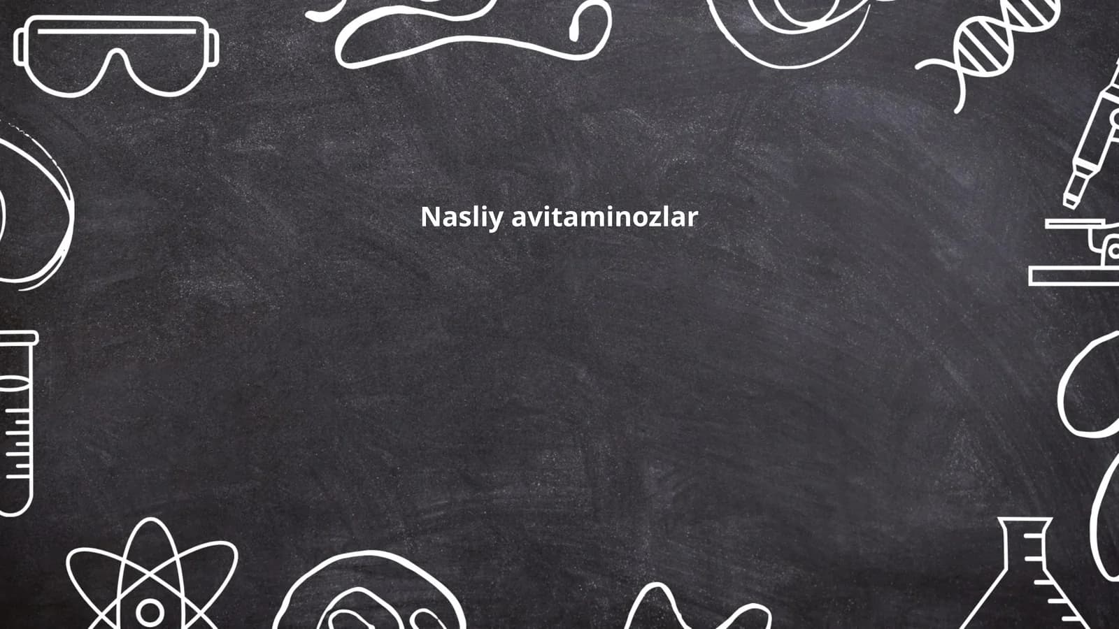 Nasliy avitaminozlar