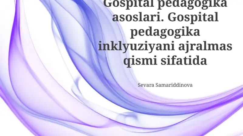 Gospital pedagogika asoslari