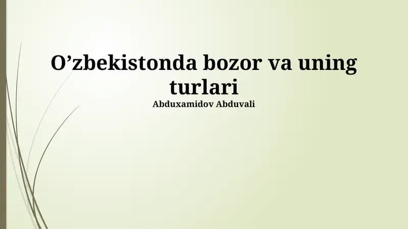 Oʻzbekistonda bozor va uning turlari