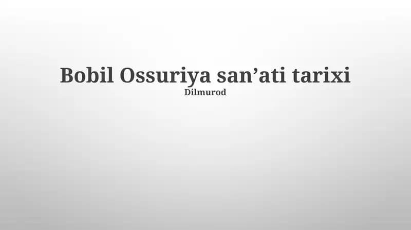 Bobil Ossuriya sanʼati tarixi