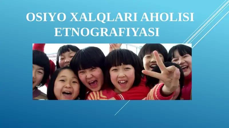 OSIYO XALQLARIAHOLISI ETNOGRAFIYASI