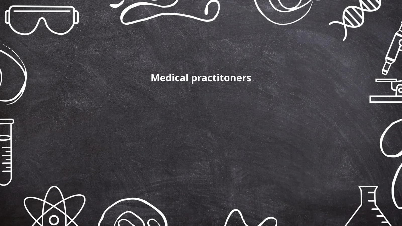 General practitioners and family medicine