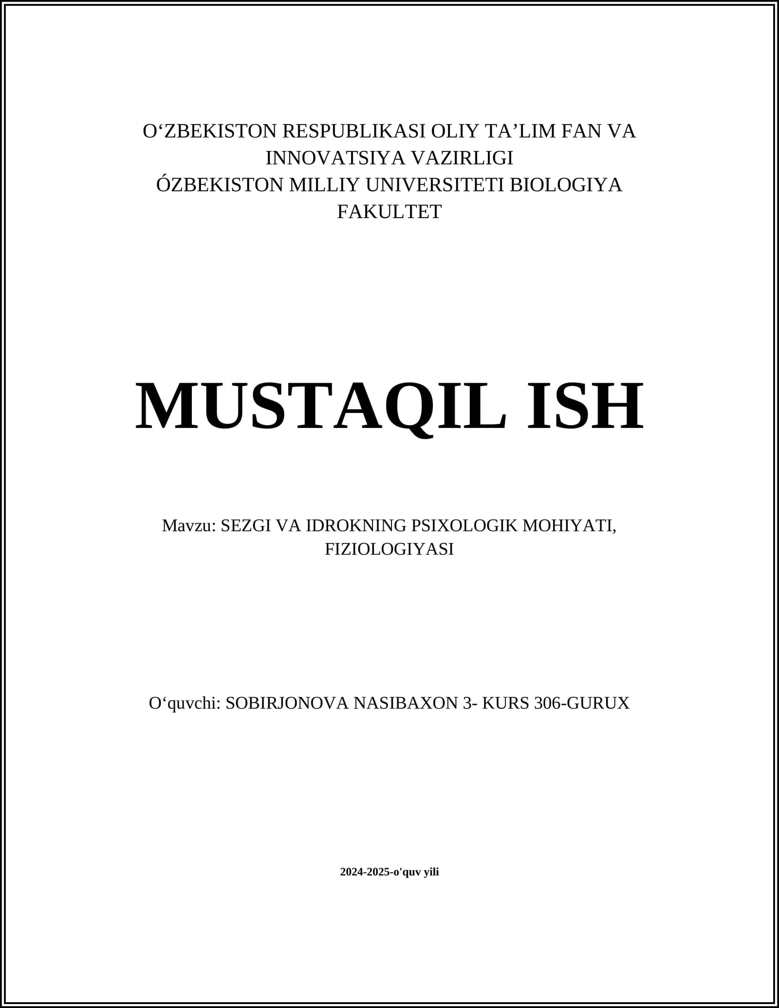 SEZGI VA IDROKNING PSIXOLOGIK MOHIYATI, FIZIOLOGIYASI
