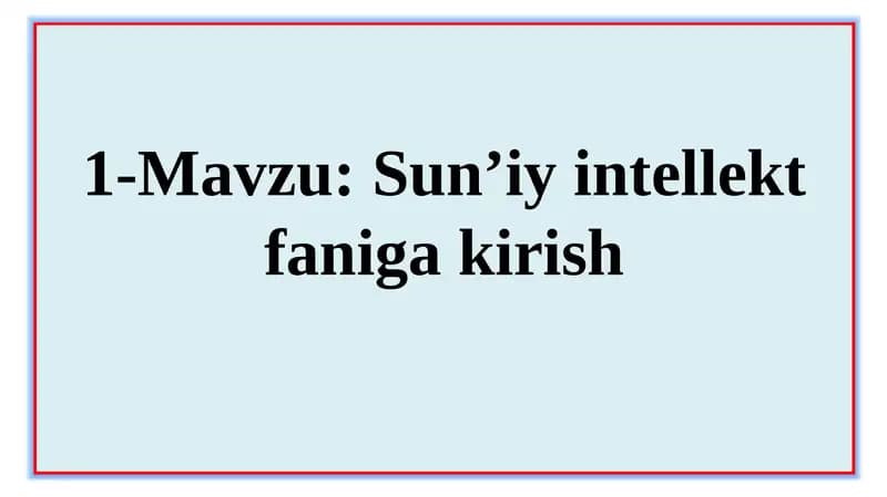 Sun’iy intellekt faniga kirish