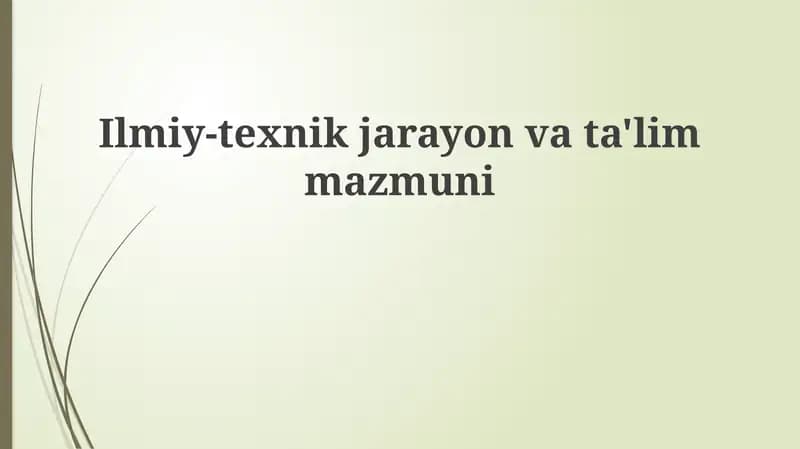 Ilmiy-texnikjarayonvata'lim