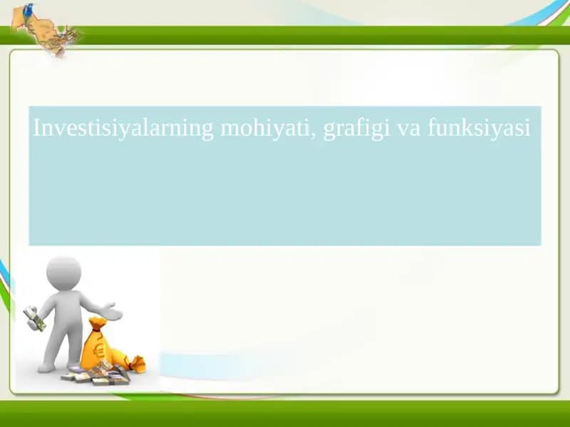 Investisiyalarning mohiyati, grafigi va funksiyasi