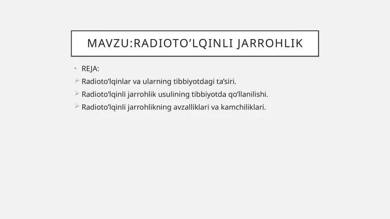 Radioto’lqinli jarrohlik