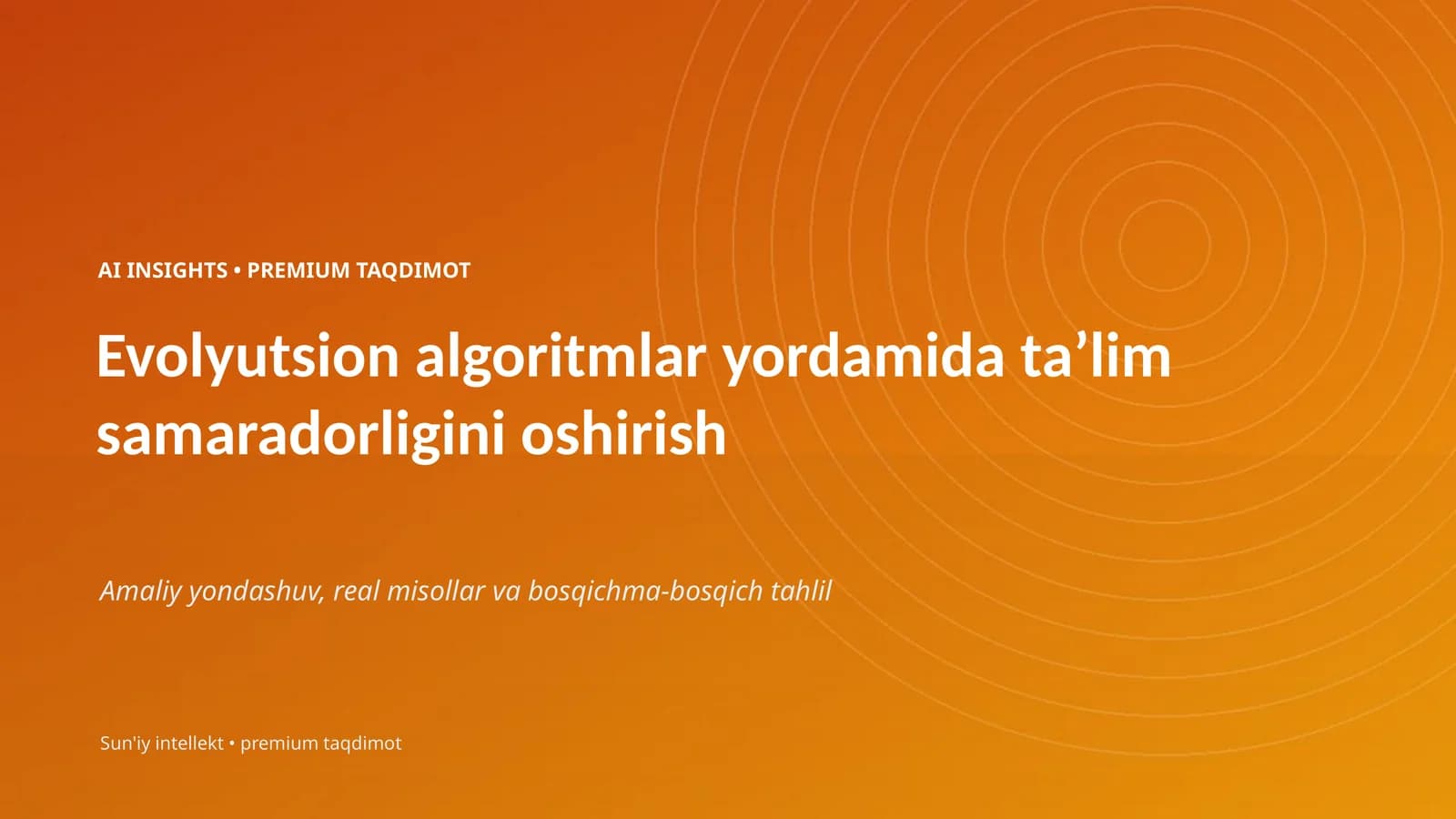Evolyutsion algoritmlar yordamida taʼlim samaradorligini oshirish