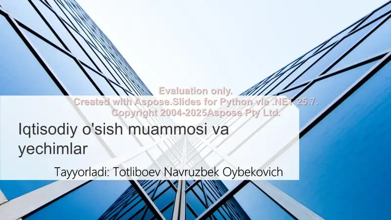 Iqtisodiy o'sish muammosi va yechimlar