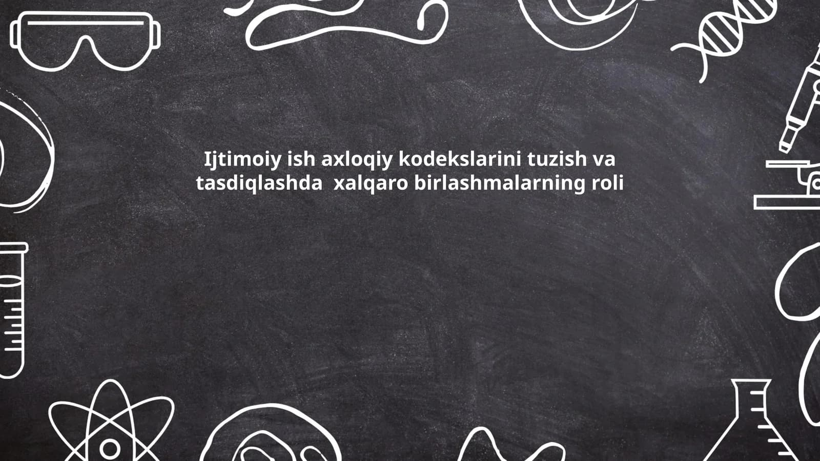 Xalqaro Ijtimoiy Ish Tashkilotlari va Ularning Roli
