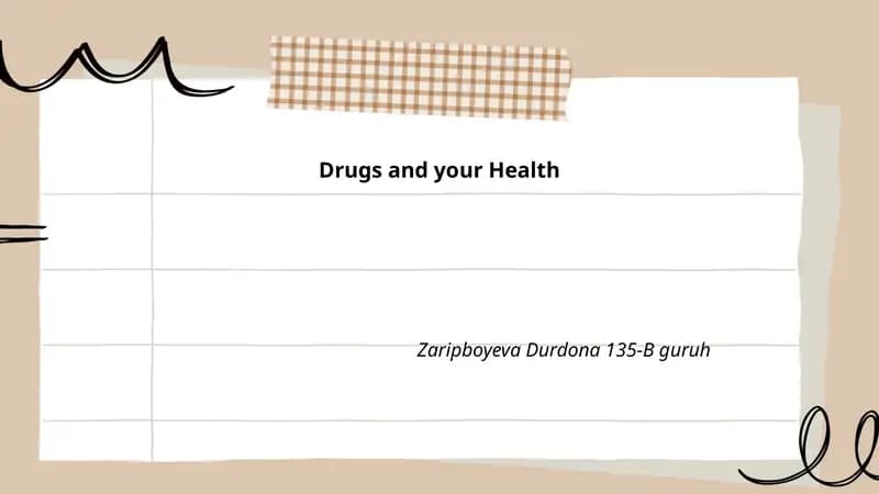 Drugs and your Health