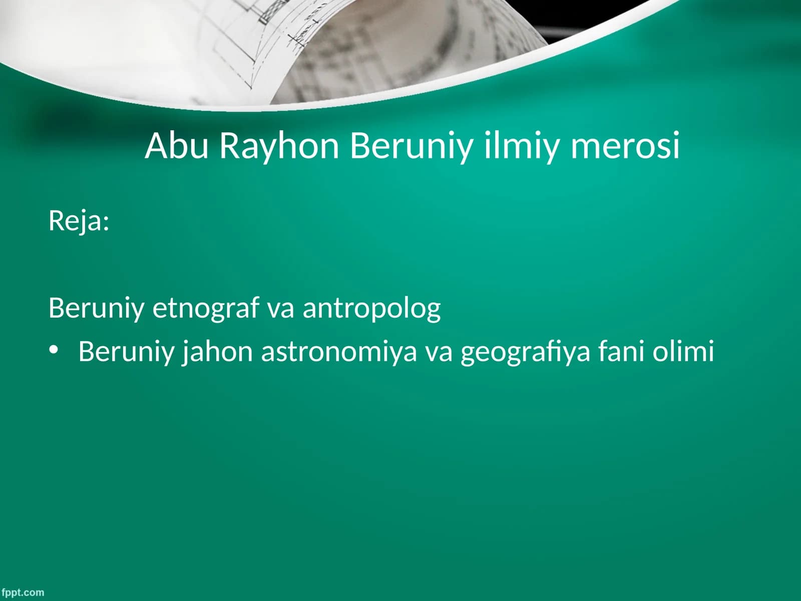 Abu Rayhon Beruniy ilmiy merosi
