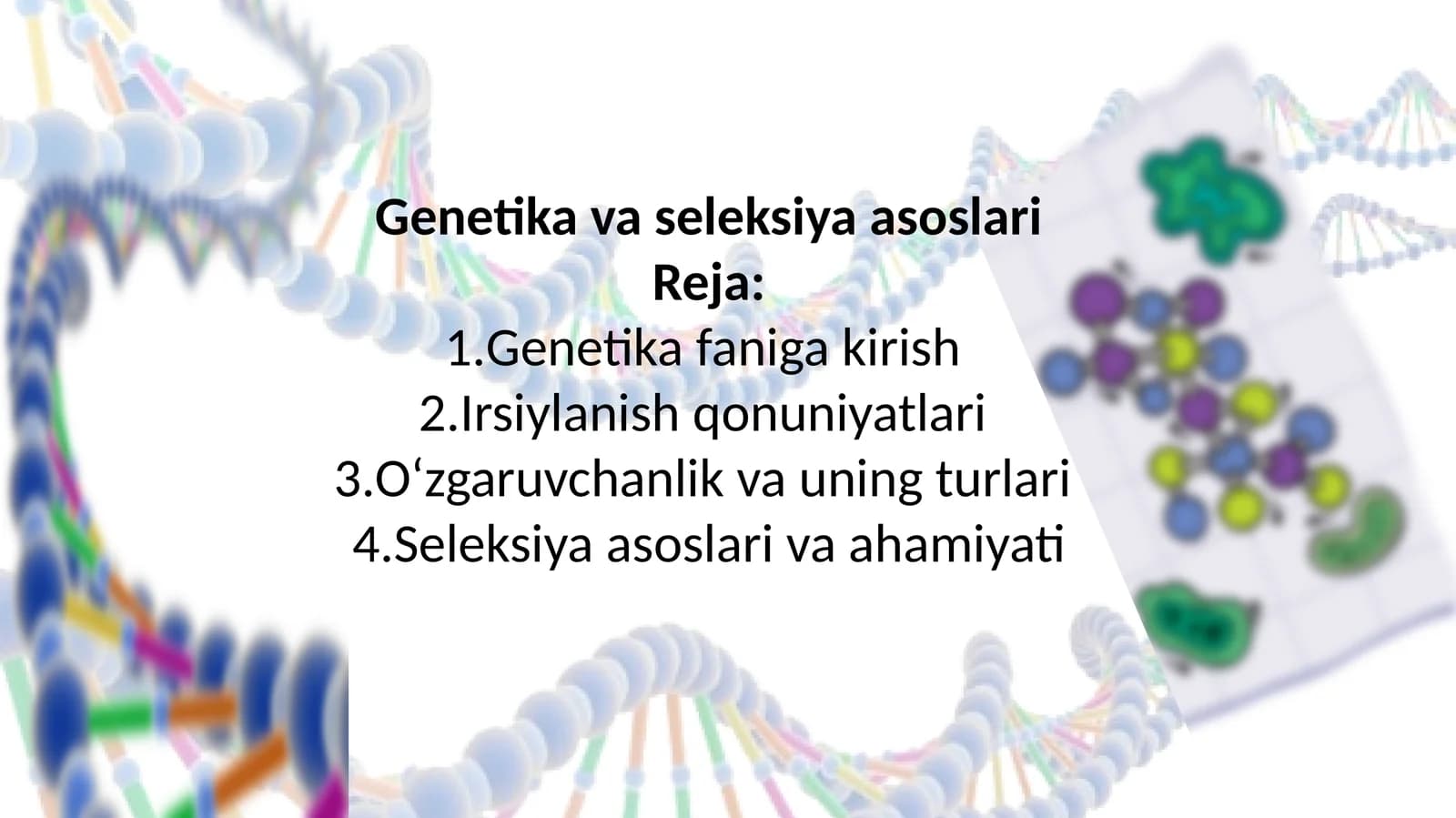 Genetika va seleksiya asoslari