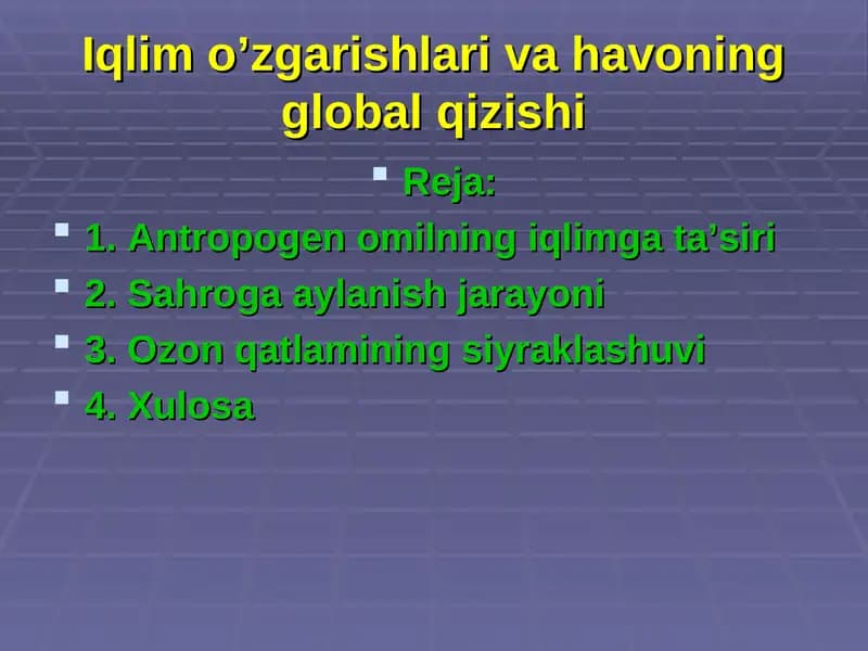 Iqlim o’zgarishlari va havoning global qizishi