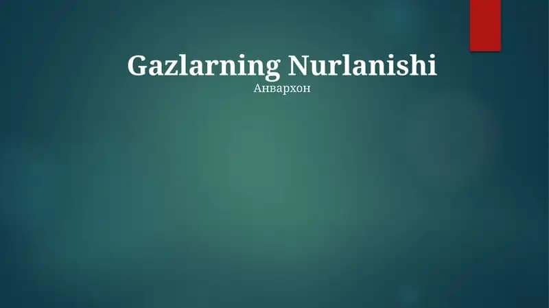 Gazlarning Nurlanishi