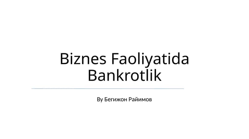 Biznes Faoliyatida Bankrotlik