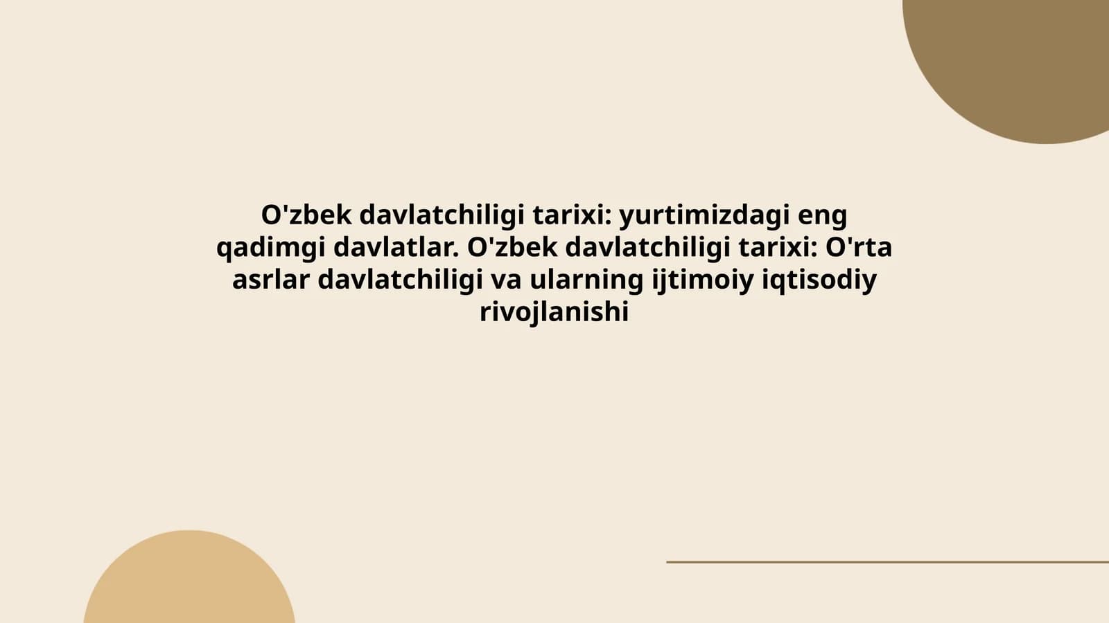 O'zbek davlatchiligi tarixi: O'rta asrlar davlatchiligi va ularning ijtimoiy iqtisodiy rivojlanishi