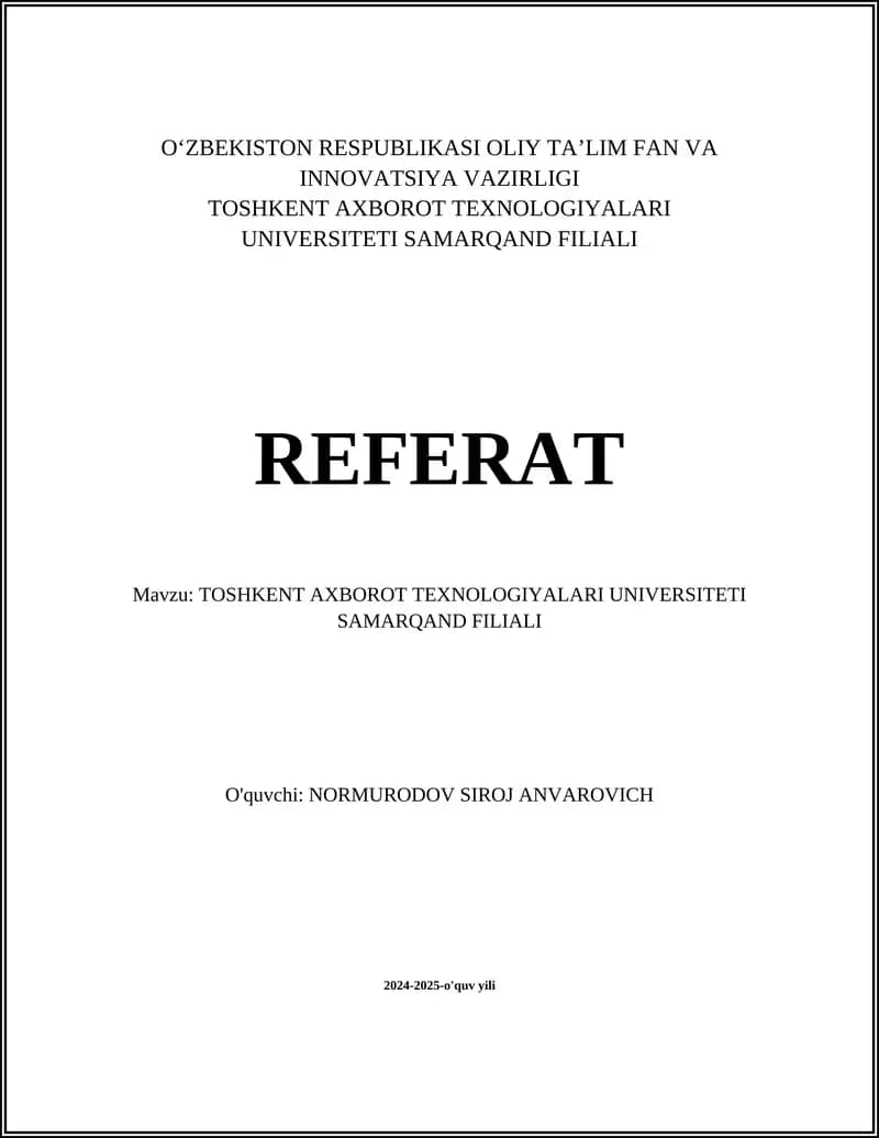 Toshkent Axborot Texnologiyalari Universiteti Samarqand Filiali Referat