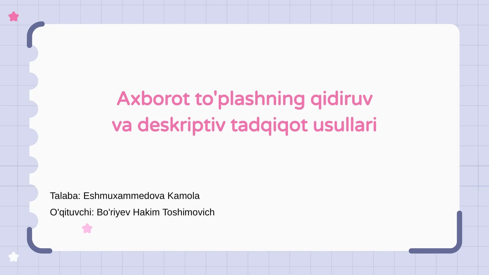 Axborot to'plashning qidiruv va deskriptiv tadqiqot usullari