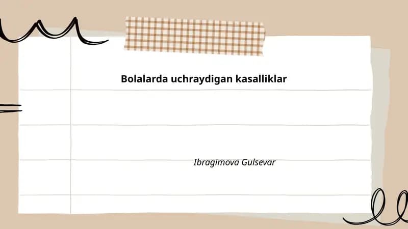 Bolalarda uchraydigan kasalliklar