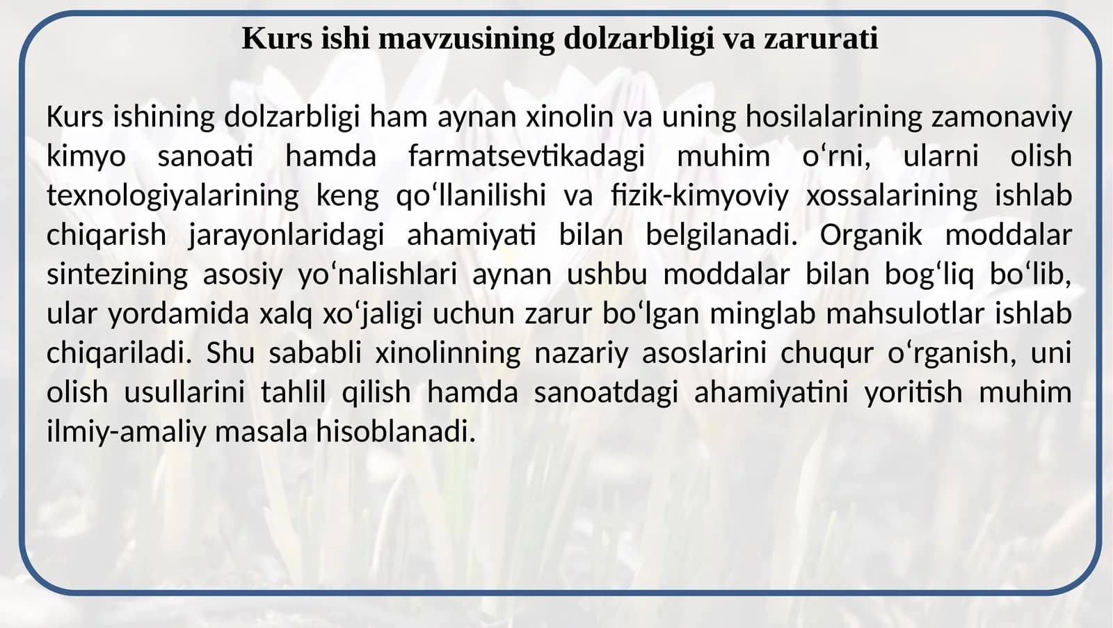 Kurs ishi mavzusining dolzarbligi va zarurati