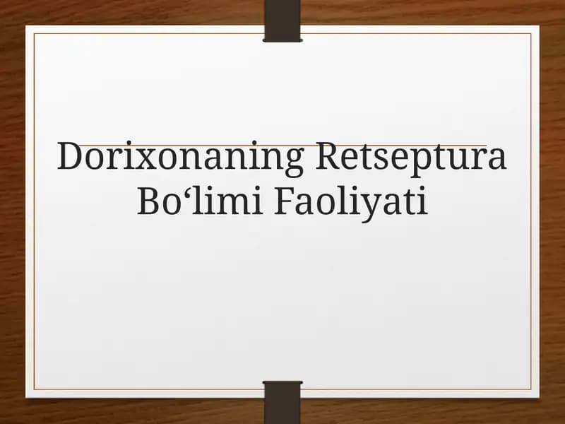 Retseptura Bo‘limi Faoliyati
