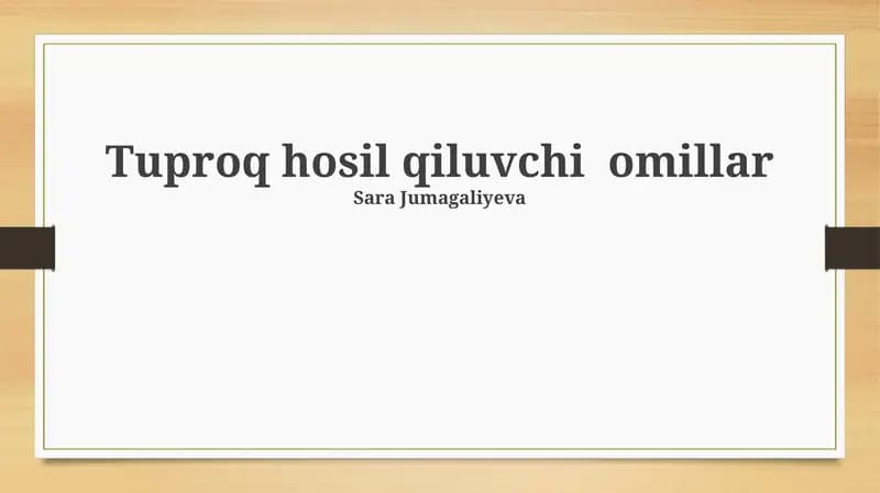 Tuproq hosil qiluvchi omillar