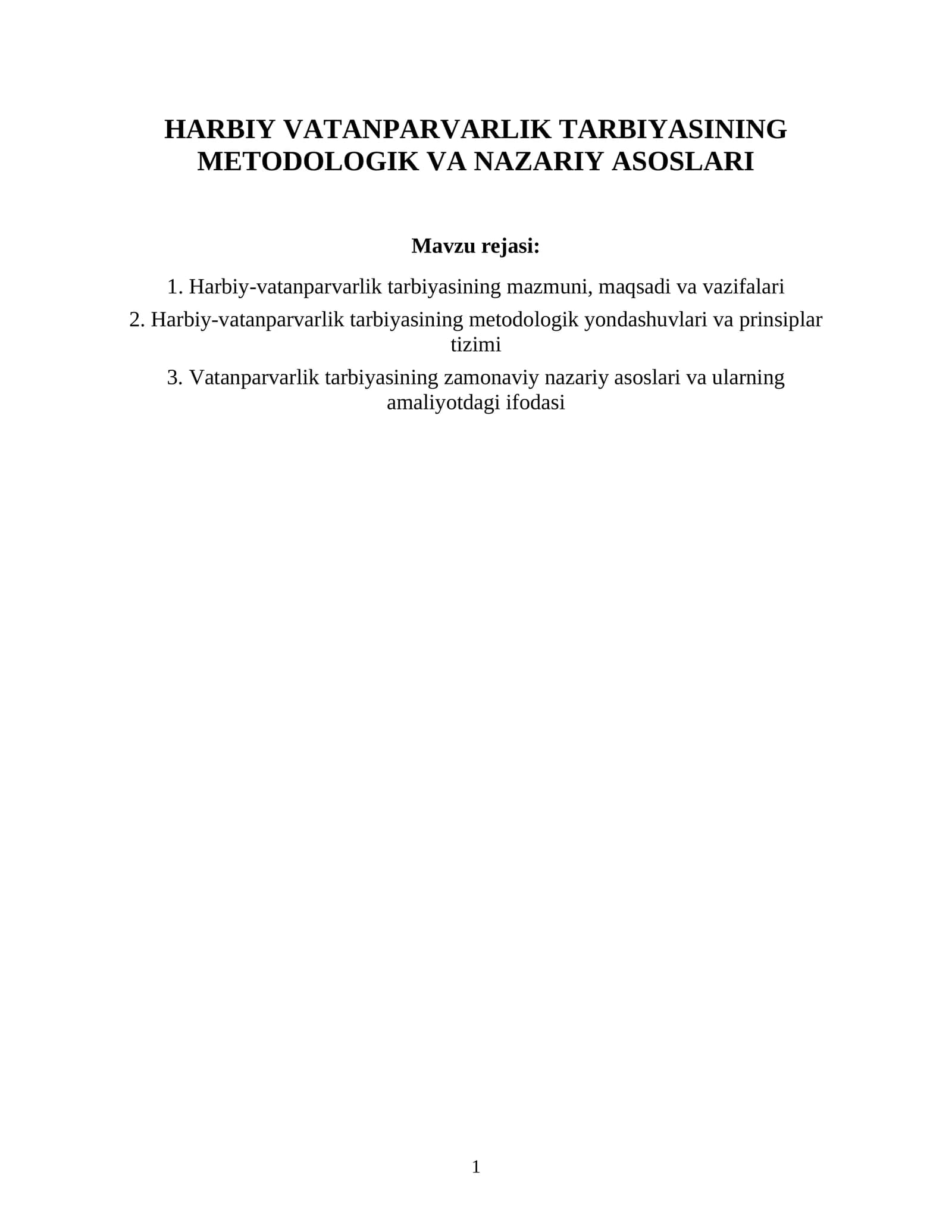 HARBIY VATANPARVARLIK TARBIYASINING METODOLOGIK VA NAZARIY ASOSLARI