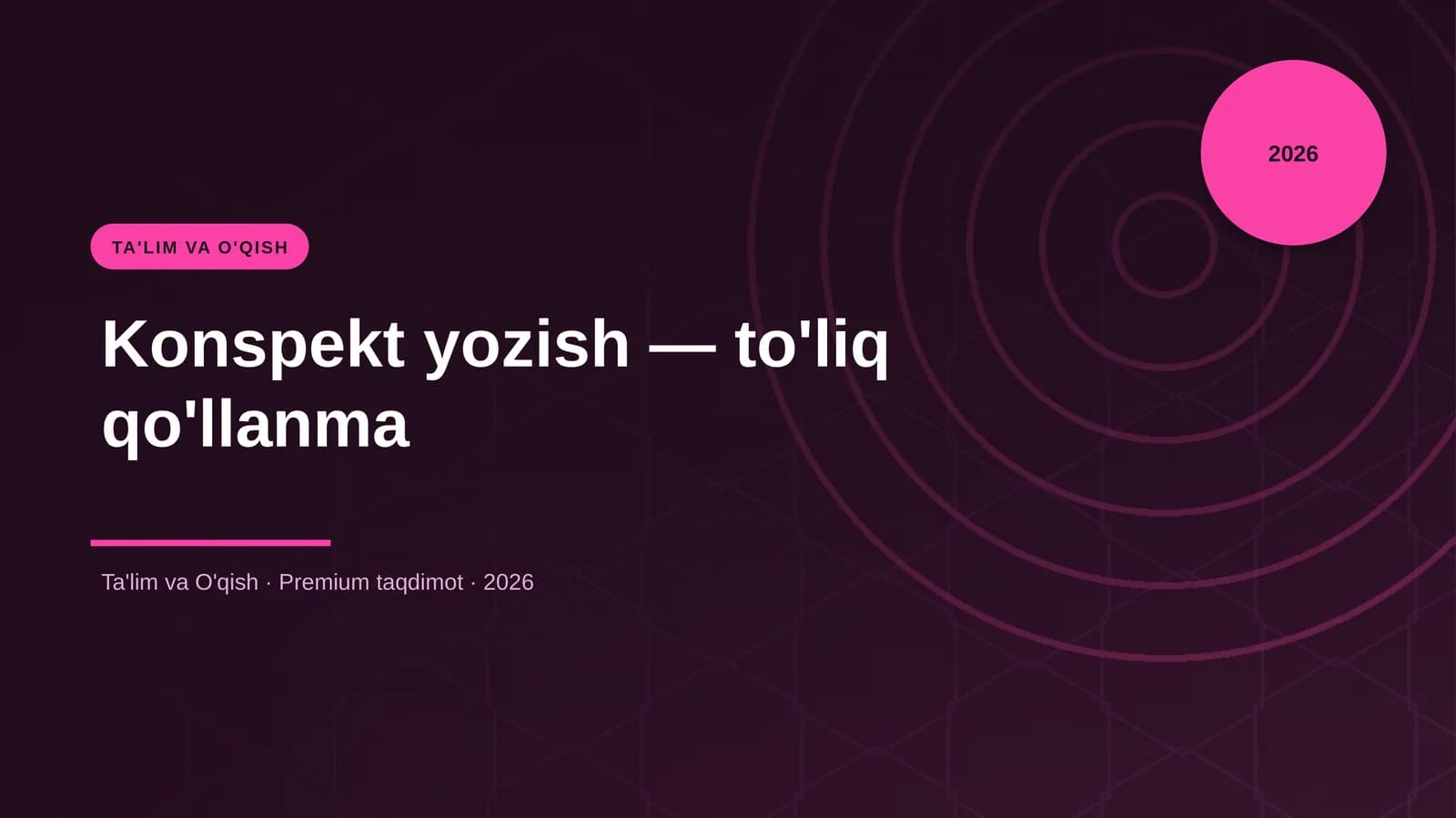 Konspekt yozish — to'liq qo'llanma