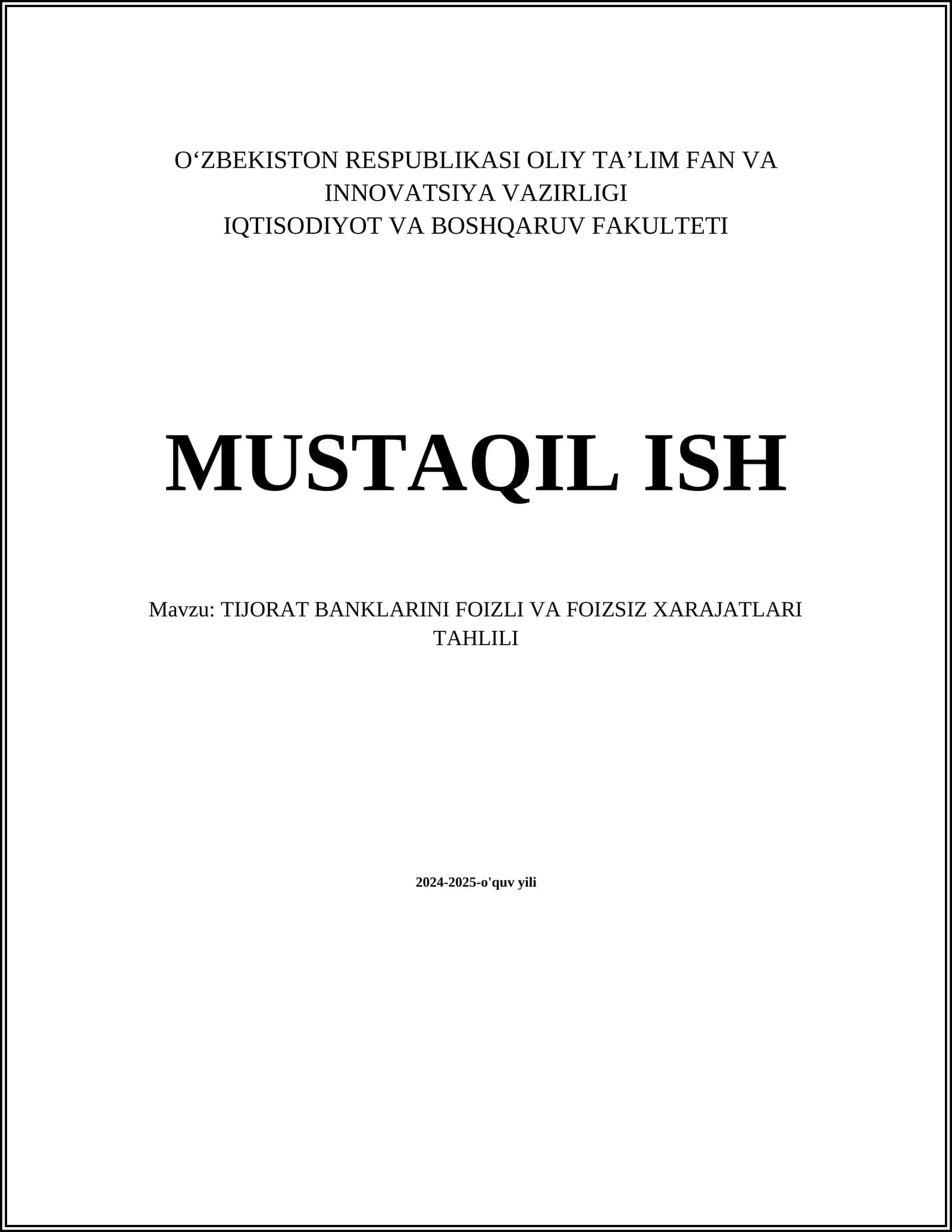 TIJORAT BANKLARINI FOIZLI VA FOIZSIZ XARAJATLARI TAHLILI