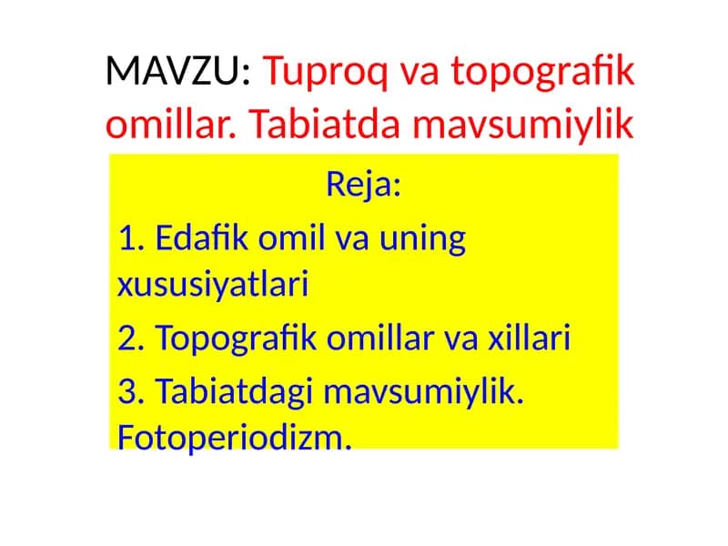 Tuproq va topografik omillar
