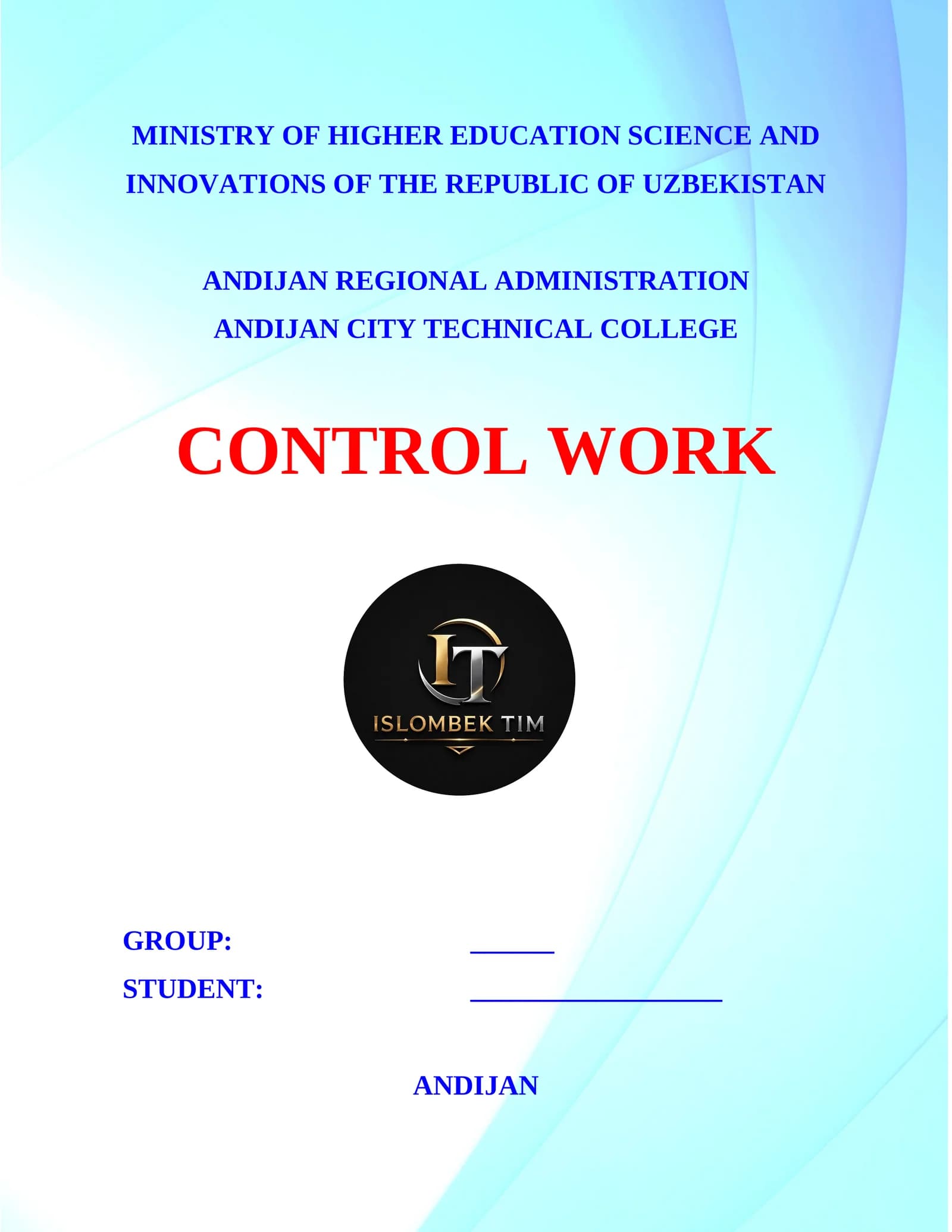 CONTROL WORK (Nazorat ishi)
