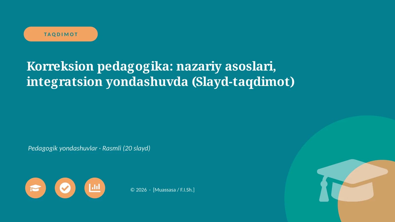 Korreksion pedagogika: nazariy asoslari, integratsion yondashuvda (Slayd-taqdimot)
