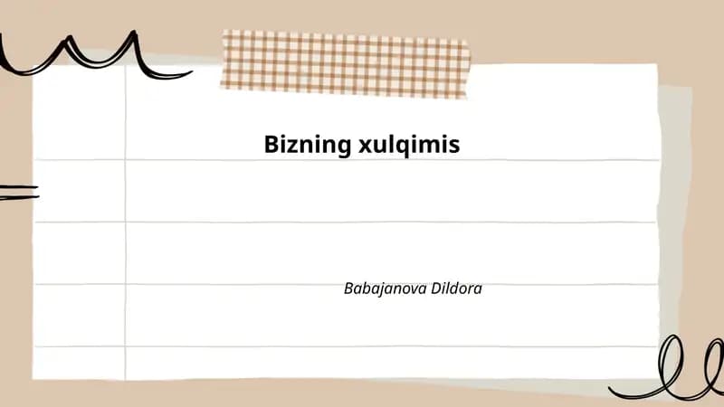 Bizning xulqimis