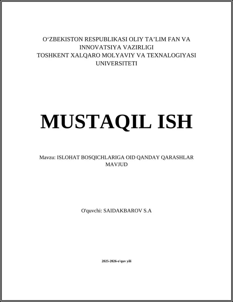 ISLOHAT BOSQICHLARIGA OID QARASHLAR MAVJUD