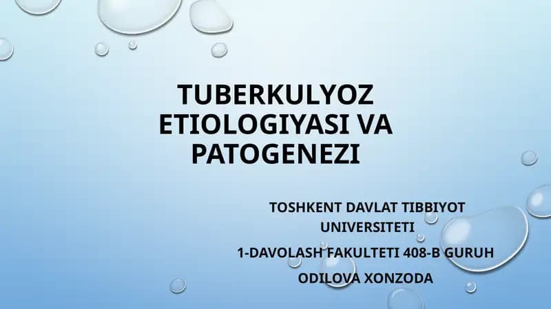 Tuberkulyozetiologiyasi va patogenezi