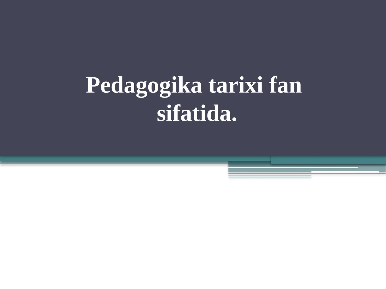 Pedagogika tarixi