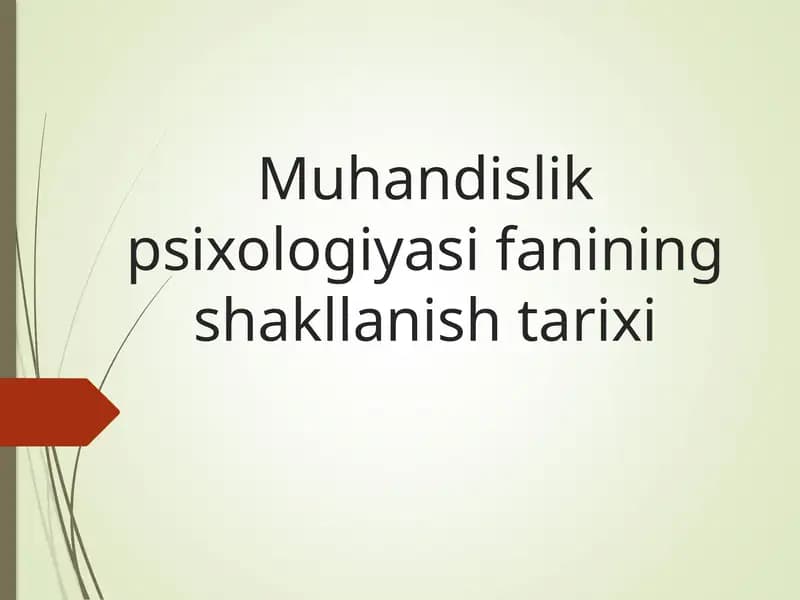 Muhandislik Psixologiyasi Fanining Shakllanishi Tarixi