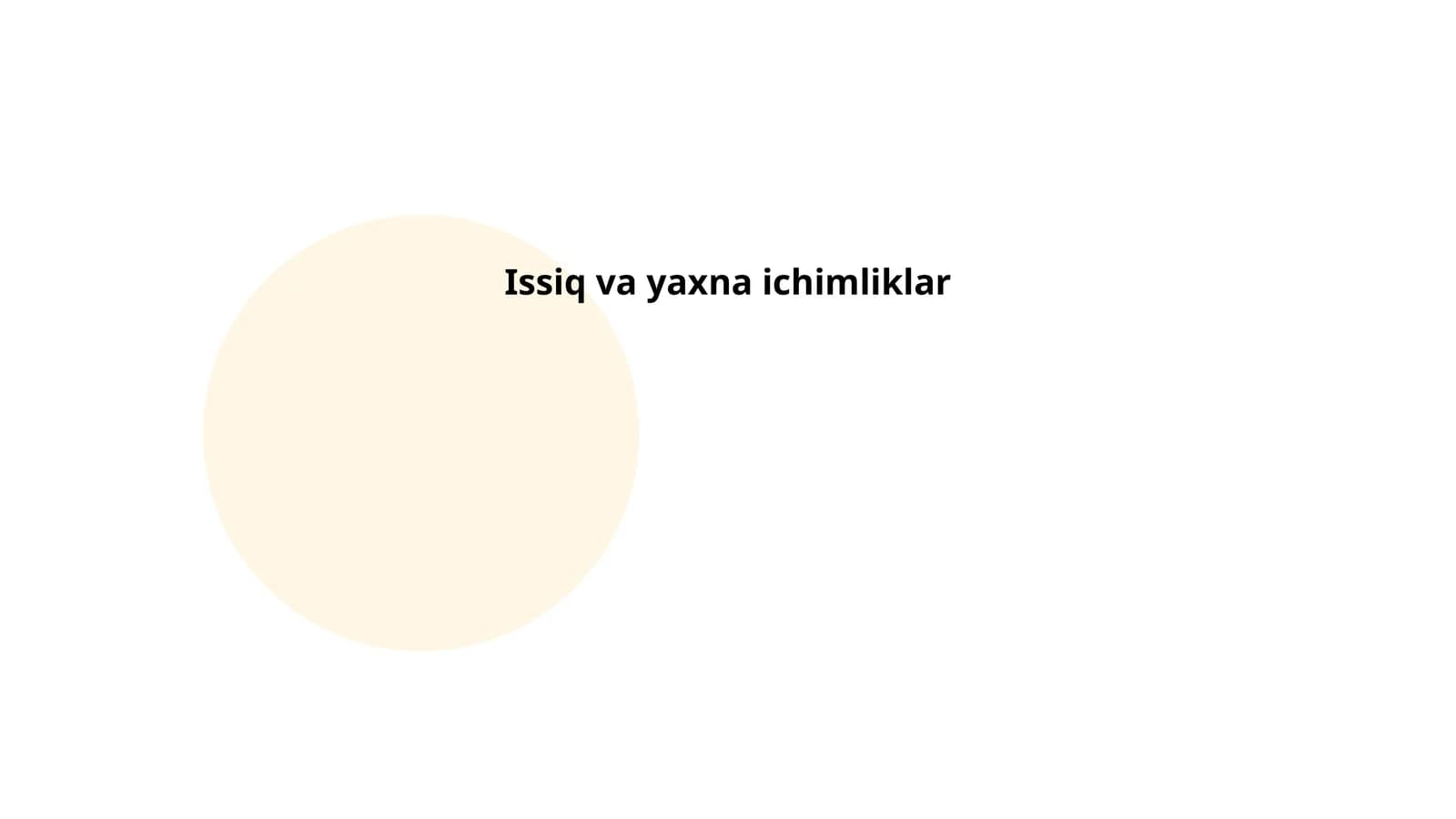 Issiq va yaxna ichimliklar