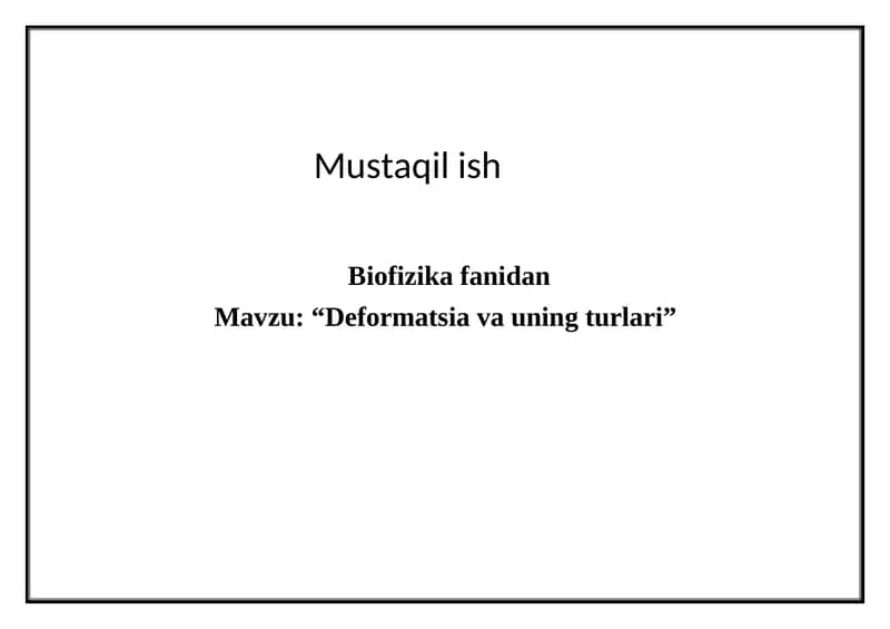 Deformatsiya va uning turlari