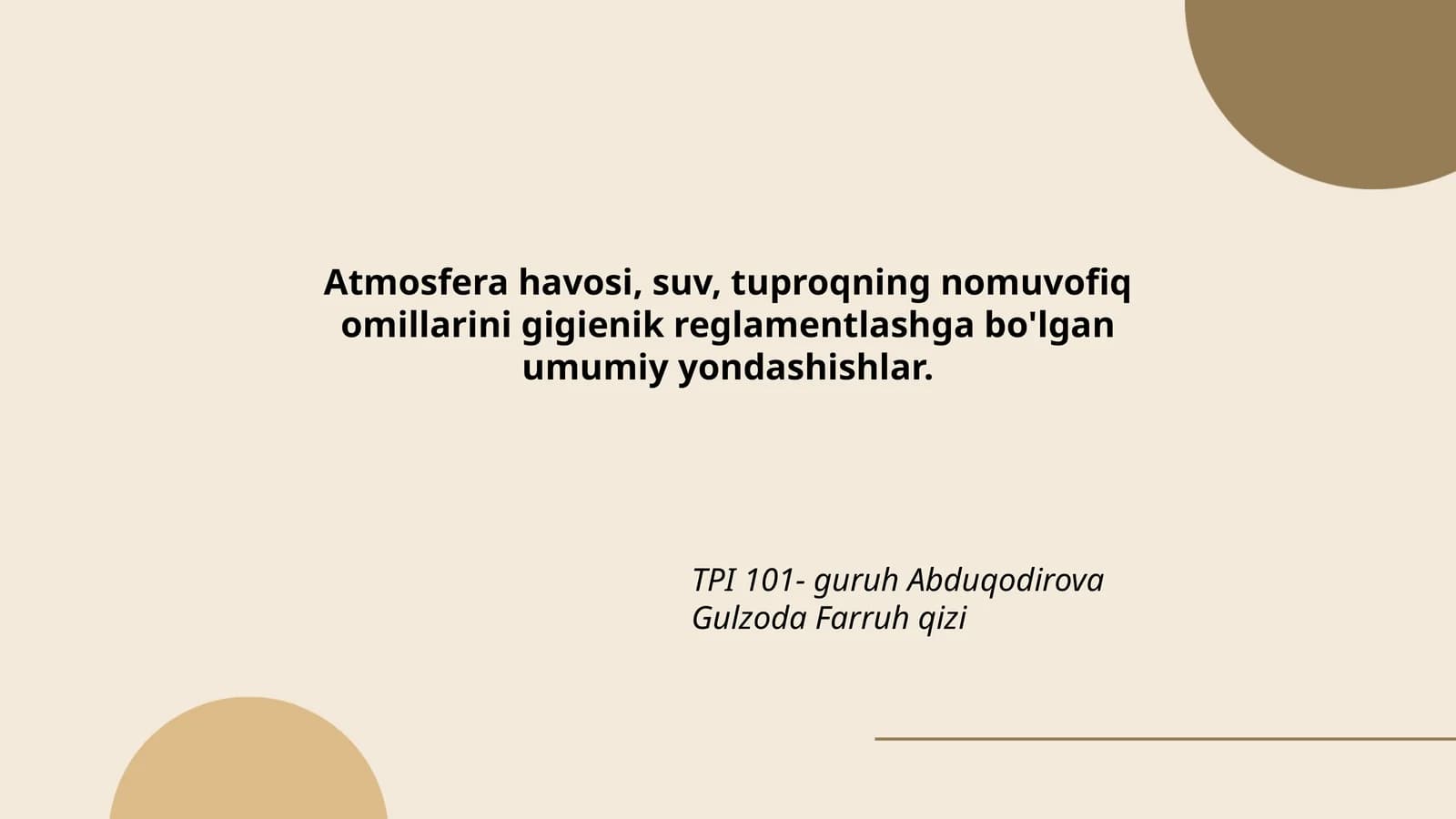 TPI 101- guruh Abduqodirova Gulzoda Farruh qizi