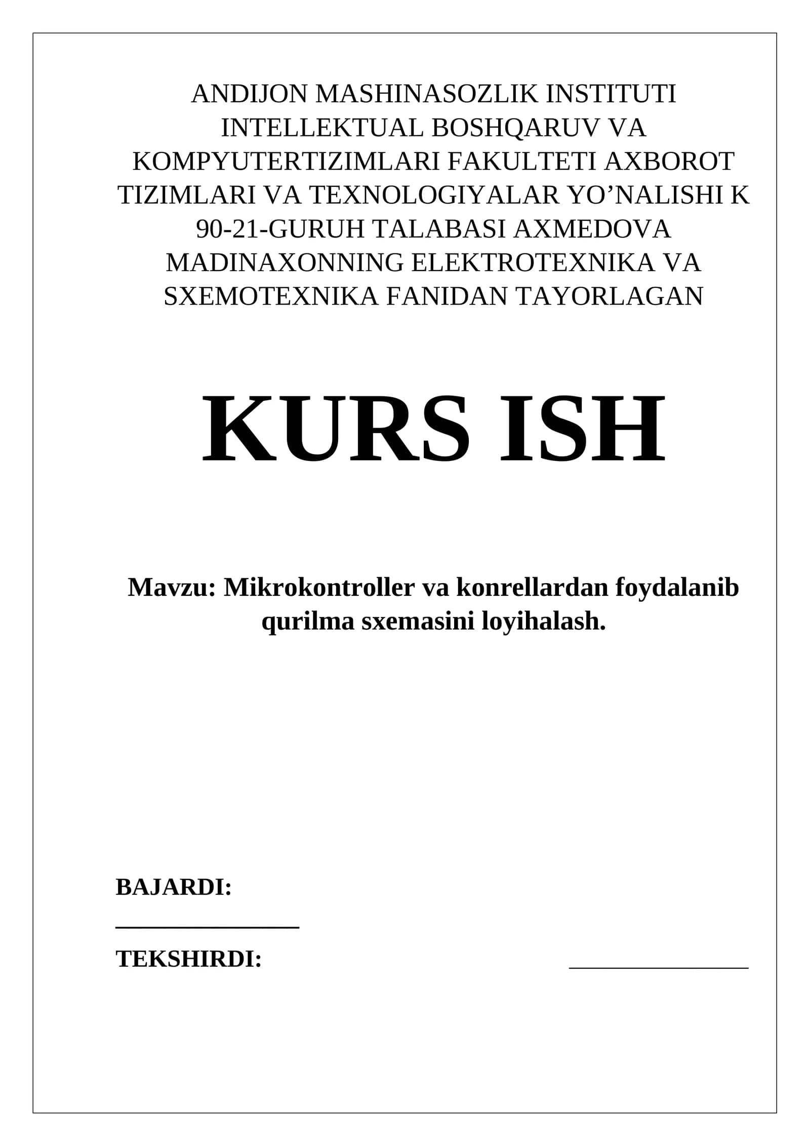 Mikrokontroller va konrellardan foydalanib qurilma sxemasini loyihalash